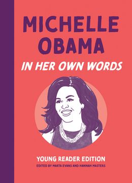 portada Michelle Obama: In her own Words: Young Reader Edition (en Inglés)