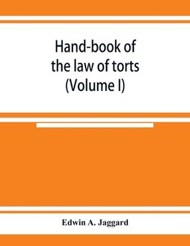 portada Hand-book of the law of torts (Volume I) (in English)