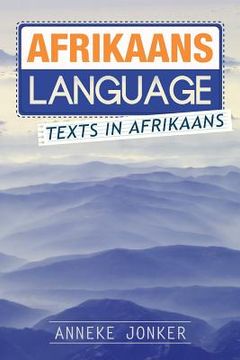 portada Afrikaans Language: Texts in Afrikaans (en Inglés)