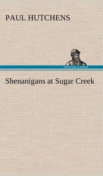 portada shenanigans at sugar creek (en Inglés)