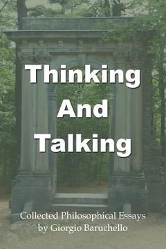 portada Thinking and Talking: Collected Philosophical Essays (in English)