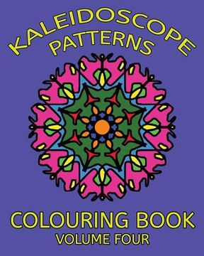 portada Kaleidoscope Patterns Colouring Book (en Inglés)