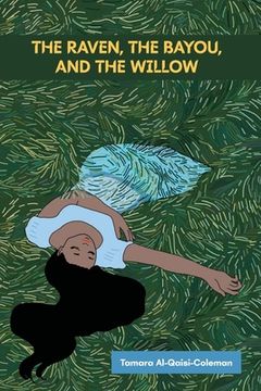 portada The Raven, The Bayou, & The Willow 