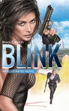 portada Blink: An Illustrated Spy Thriller Novel (en Inglés)