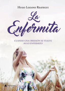 portada La Enfermita (in Spanish)