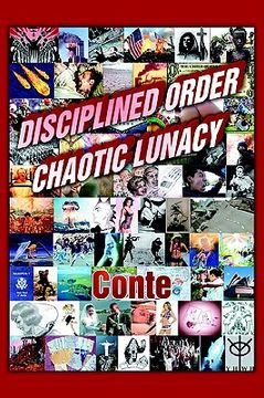 portada disciplined order chaotic lunacy (en Inglés)