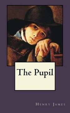 portada The Pupil (in English)
