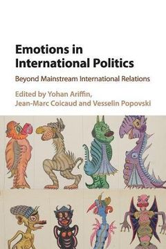 portada Emotions in International Politics: Beyond Mainstream International Relations (in English)