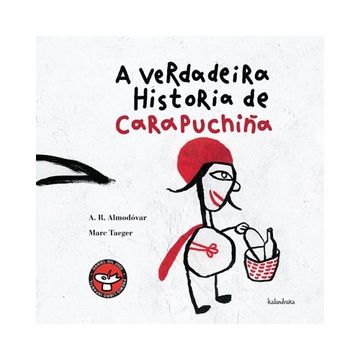 portada A verdadeira historia de Carapuchiña (Os contos do Trasno) (in Galician)