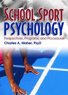 portada school sport psychology: perspectives, programs, and procedures (en Inglés)