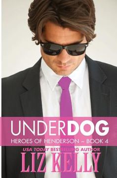 portada UnderDog: Heroes of Henderson Book 4