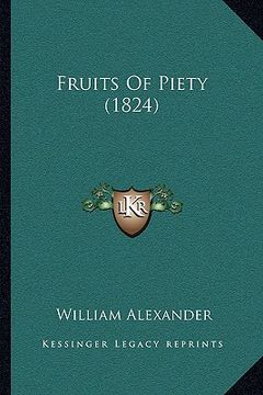 portada fruits of piety (1824) (en Inglés)