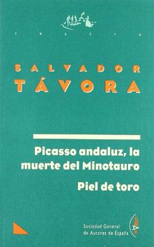portada Picasso Andaluz: La Muerte del Minotauro; Piel de Toro (Teatro) (Spanish Edition)