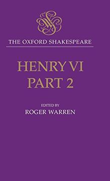 portada Henry vi, Part ii: The Oxford Shakespeare (Pt. 2) (in English)