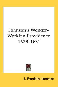 portada johnson's wonder-working providence 1628-1651