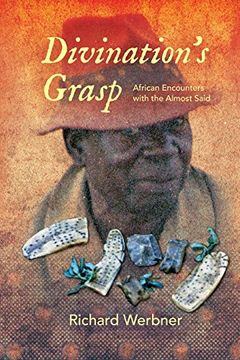 portada Divination’s Grasp: African Encounters with the Almost Said