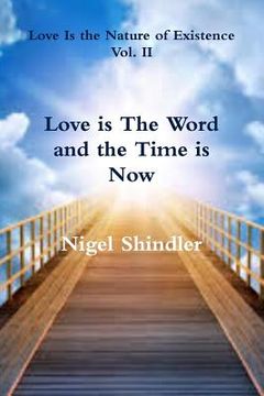 portada Love is The Word and the Time is Now