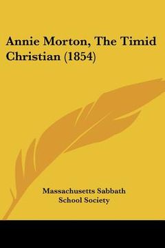 portada annie morton, the timid christian (1854) (en Inglés)