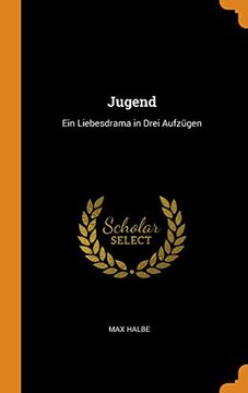 portada Jugend: Ein Liebesdrama in Drei Aufzügen 