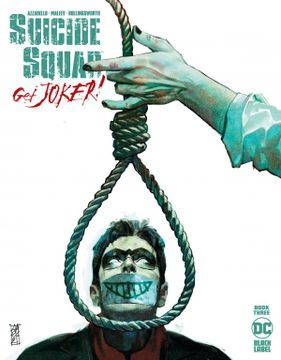 portada Escuadrón Suicida: ¡A por el Joker! núm. 3 de 3