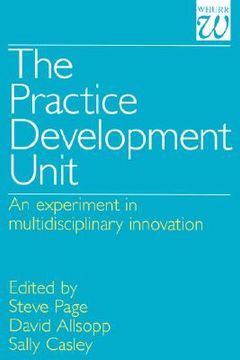 portada the practice development unit: an experiment in multi-disciplinary innovation