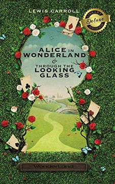 portada Alice in Wonderland and Through the Looking-Glass (Illustrated) (Deluxe Library Binding) (en Inglés)