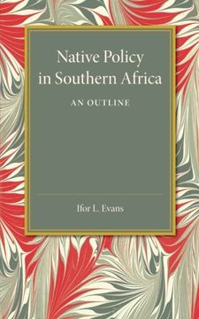 portada Native Policy in Southern Africa (en Inglés)