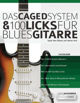 portada Das Caged System und 100 Licks für Blues-Gitarre: Spiel den Blues auf Deine Art! (en Alemán)