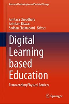 portada Digital Learning Based Education: Transcending Physical Barriers (Advanced Technologies and Societal Change) (en Inglés)