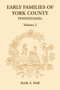portada early families of york county, pennsylvania, volume 2