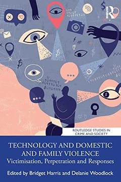 portada Technology and Domestic and Family Violence (Routledge Studies in Crime and Society) (en Inglés)