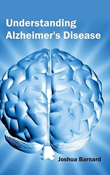 portada Understanding Alzheimer's Disease (en Inglés)