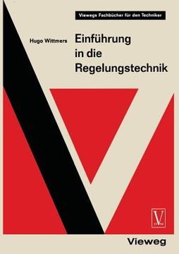 portada Einführung in Die Regelungstechnik: Regelkreis Und Steuerkette - Die Grundlagen Der Automatik (in German)