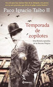 temporada de zopilotes/ zopilotes season