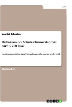 portada Diskussion des Schutzschirmverfahrens Nach 270 Inso (en Alemán)