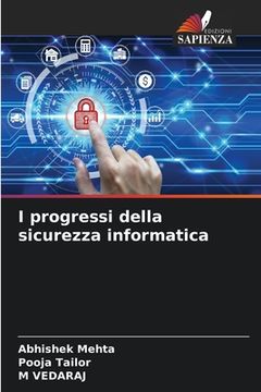 portada I progressi della sicurezza informatica (en Italiano)