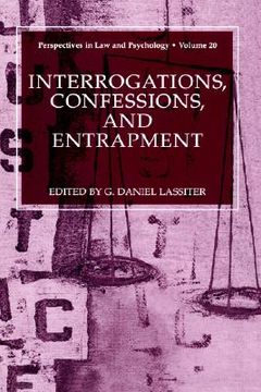 portada interrogations, confessions, and entrapment (en Inglés)