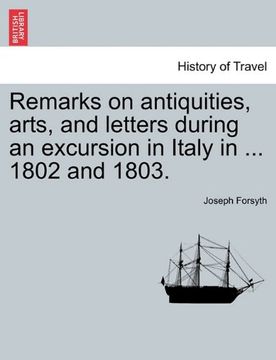 portada remarks on antiquities, arts, and letters during an excursion in italy in ... 1802 and 1803.