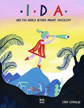 portada Ida and the World Beyond Mount Kaiserzipf (in English)