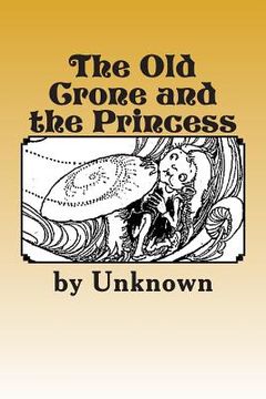 portada The Old Crone and the Princess (en Inglés)