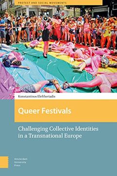 portada Queer Festivals: Challenging Collective Identities in a Transnational Europe (en Inglés)