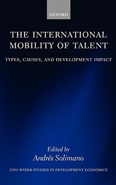 portada The International Mobility of Talent: Types, Causes, and Development Impact (Wider Studies in Development Economics) (in English)