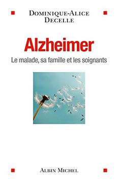 portada Alzheimer: Le Malade, sa Famille et les Soignants (A. Ma Psychologie)