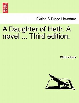 portada a daughter of heth. a novel ... third edition. (in English)