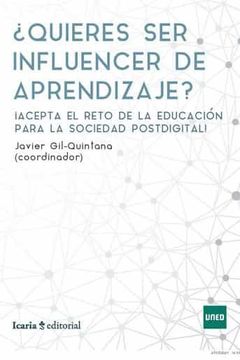 portada Quieres ser Influencer de Aprendizaje?  Acepta el Reto de la Educación Para la Sociedad Postdigital!     5 (Sociedad del Conocimiento)