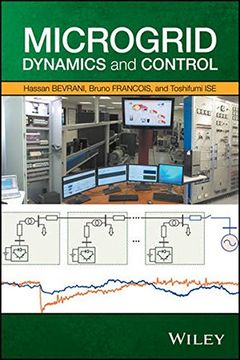 portada Microgrid Dynamics and Control: A Solution for Integration of Renewable Power (en Inglés)