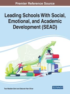 portada Leading Schools With Social, Emotional, and Academic Development (SEAD) (en Inglés)