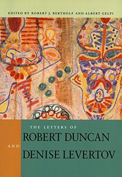 portada The Letters of Robert Duncan and Denise Levertov (in English)
