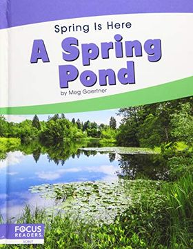 portada Spring is Here: A Spring Pond (in English)
