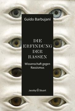 portada Die Erfindung der Rassen: Wissenschaft Gegen Rassismus (in German)